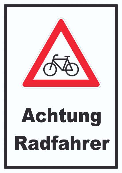 Achtung Radfahrer Fahrräder Schild