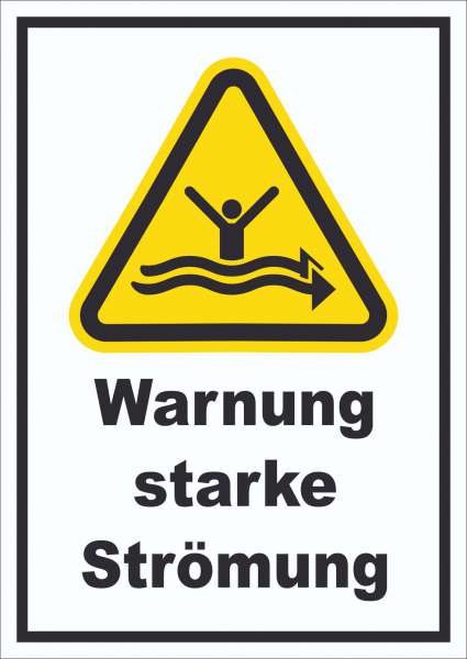 Schild Warnung starke Strömung