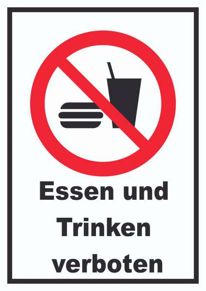 Essen und Trinken verboten 2 Schild