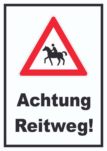 Achtung Reiterweg Schild