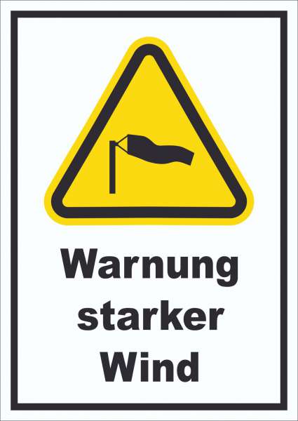 Schild Warnung starker Wind