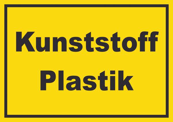 Kunststoff Plastik Mülltrennung Schild mit Text waagerecht