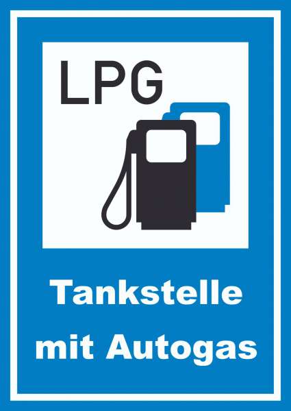 Tankstelle mit Autogas Schild