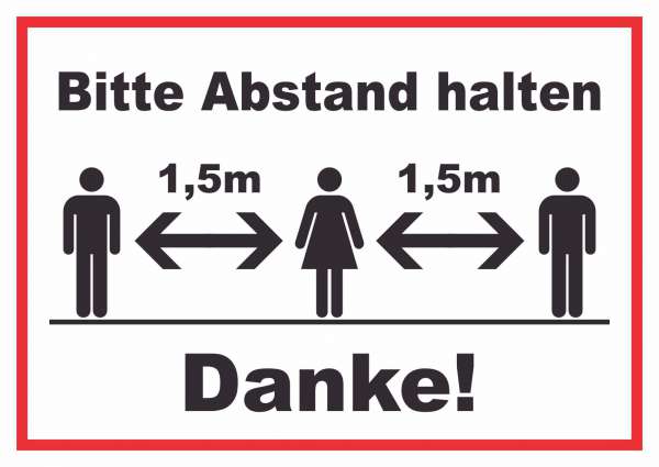 Bitte 1,5 m Absatnd halten Schild