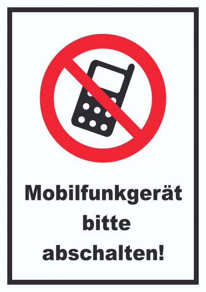 Handy aus Mobilfunkgerät abschaltenSchild