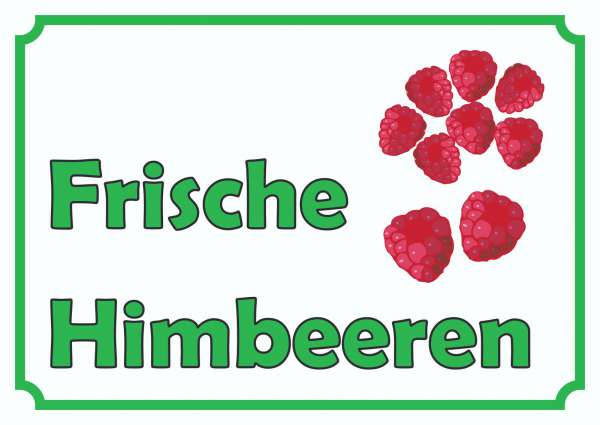 Verkaufsschild Schild Himbeeren