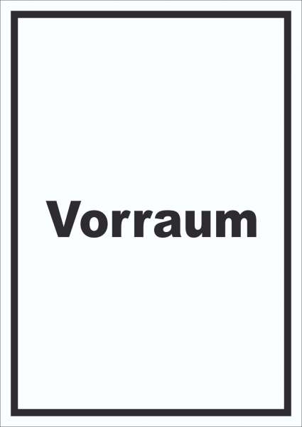 Vorraum Schild mit Text Diele Vorzimmer hochkant