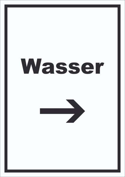 Wasser Schild mit Text und Richtungspfeil rechts Anschluss hochkant