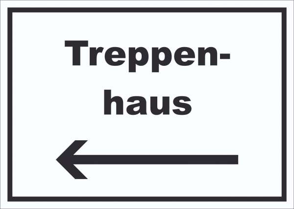 Treppenhaus Schild mit Text und Richtungspfeil links Stufen steigen waagerecht