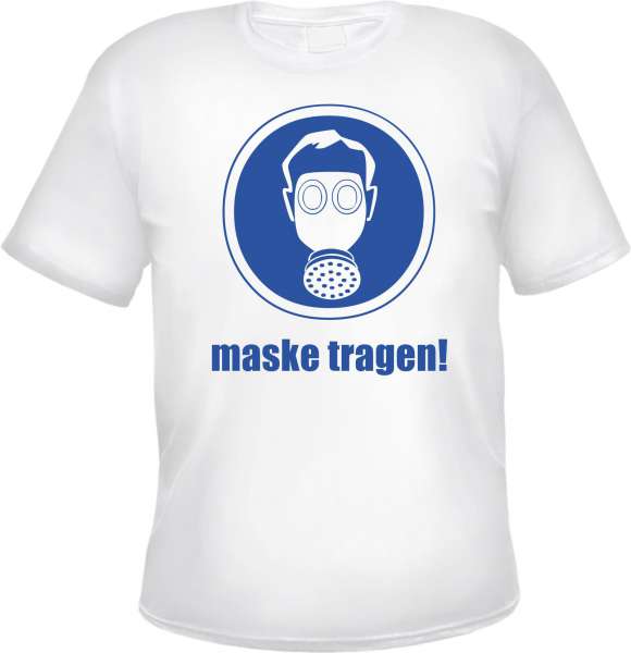 Funshirt Maske tragen - Motiv Herren T-Shirt - Tee Shirt Hinweisschild Atemschutz Gasmaske