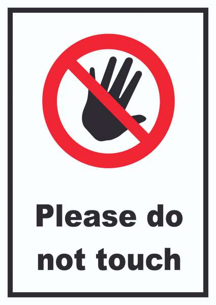Do not touch Schild