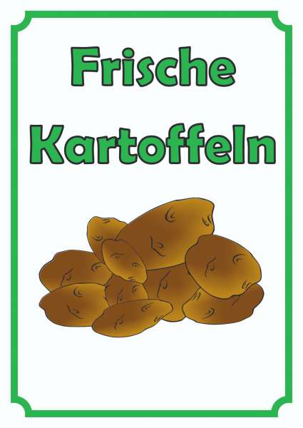 Verkaufsschild Schild Kartoffeln Hochkant