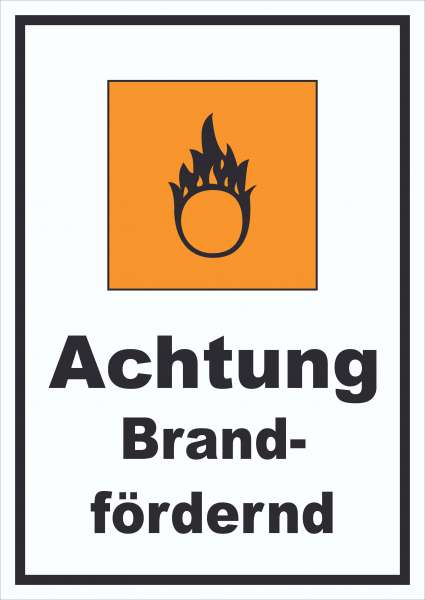 Schild Gefahrensymbol Brandfördernd Brand hochkant