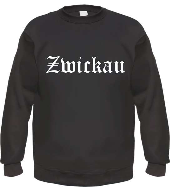 Zwickau Sweatshirt - Altdeutsch - bedruckt - Pullover