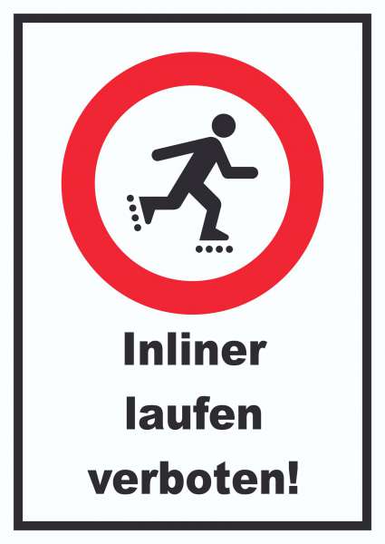 Inliner laufen verboten Schild