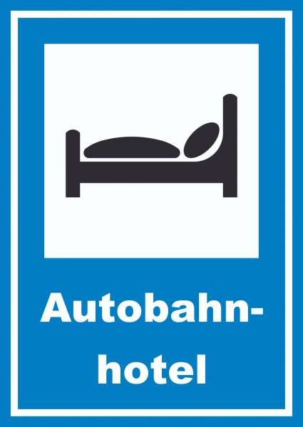 Autobahnhotel Schild