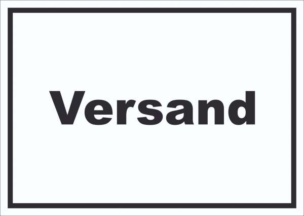 Versand Schild mit Text Lieferung shipping waagerecht