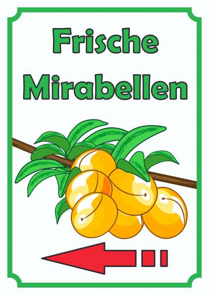 Frische Mirabellen Schild Hochkant mit Pfeil links