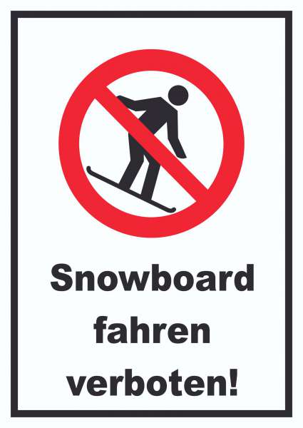 Snowboard fahren verboten Schild
