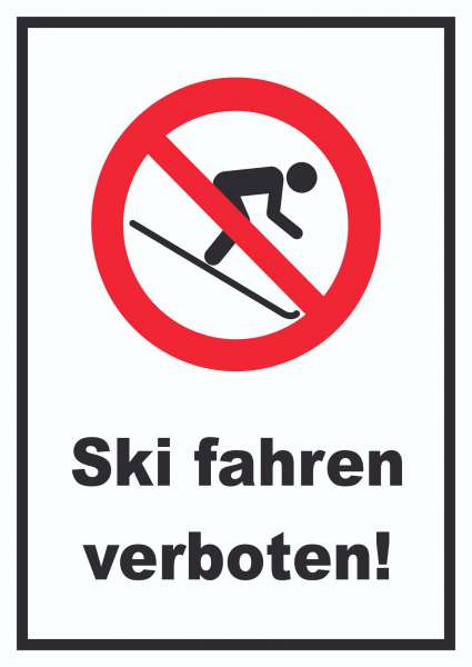 Ski fahren verboten! Schild