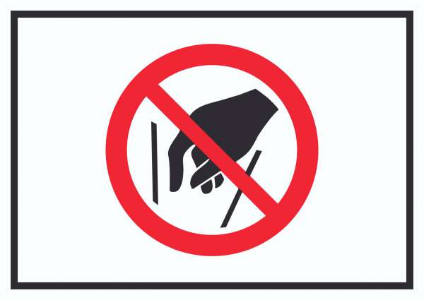 Hineinfassen verboten Symbol Schild