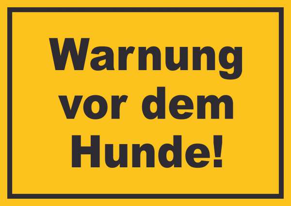 Warnung vor dem Hunde Schild