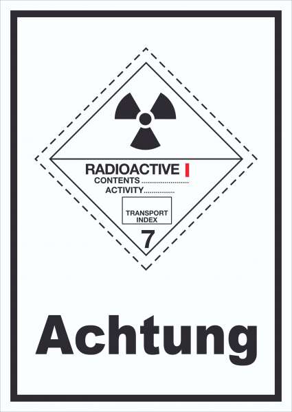 Schild radioaktive Stoffe Achtung Radioactive I-WEISS hochkant