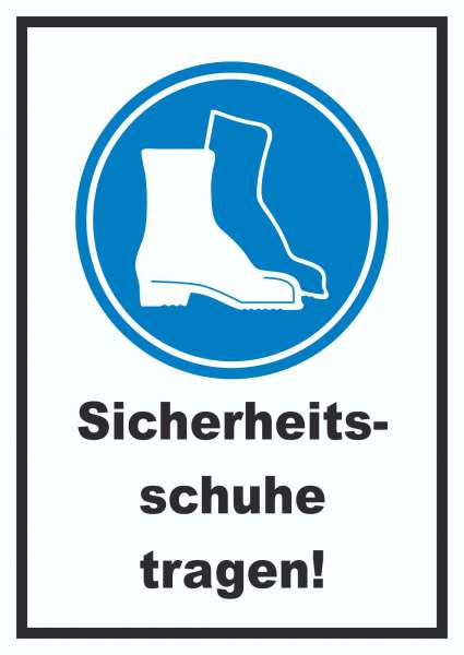 Sicherheitsschuhe tragen Schild