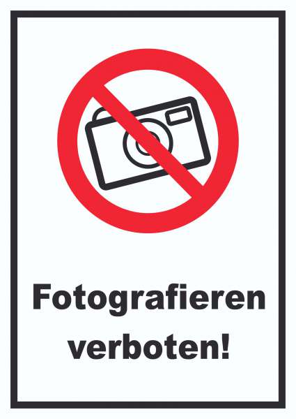 Fotografieren verboten Schild Keine Photos
