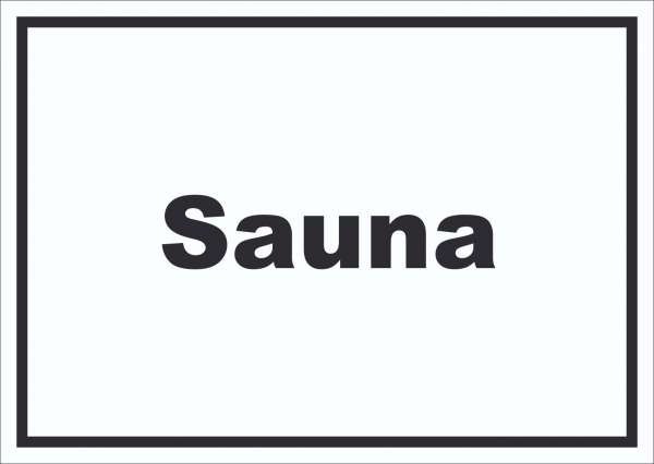 Sauna Schild mit Text Erholung Entspannung waagerecht