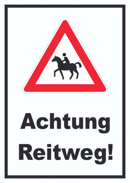 Achtung Reitweg Schild