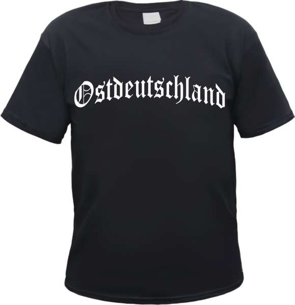 Ostdeutschland T-Shirt - Altdeutsch - Druckfarbe Weiss - Tee Shirt