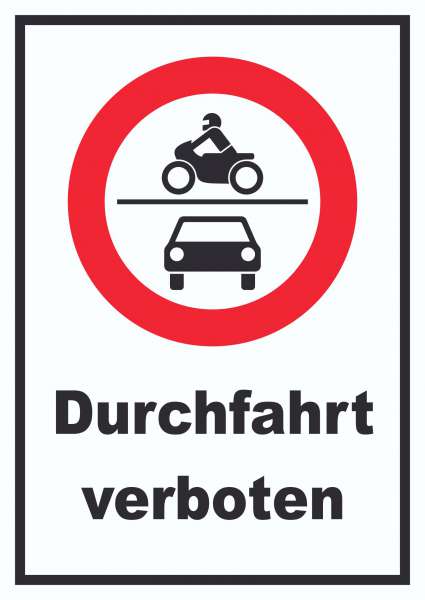 Durchfahrt verboten Krad und PKW Symbol Schild