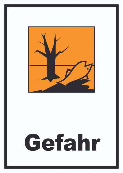 Schild Gefahrensymbol Umweltgefährlich Gefahr hochkant