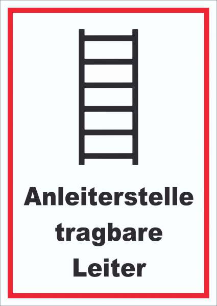 Schild Anleiterstelle tragbare Leiter