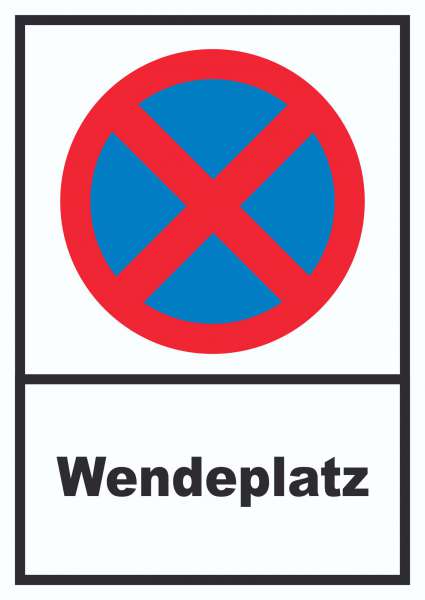 Parken verboten Wendeplatz Schild
