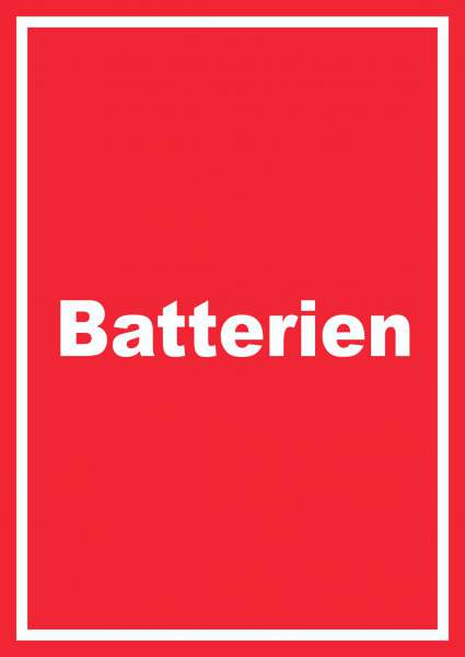 Batterien Mülltrennung Schild mit Text hochkant