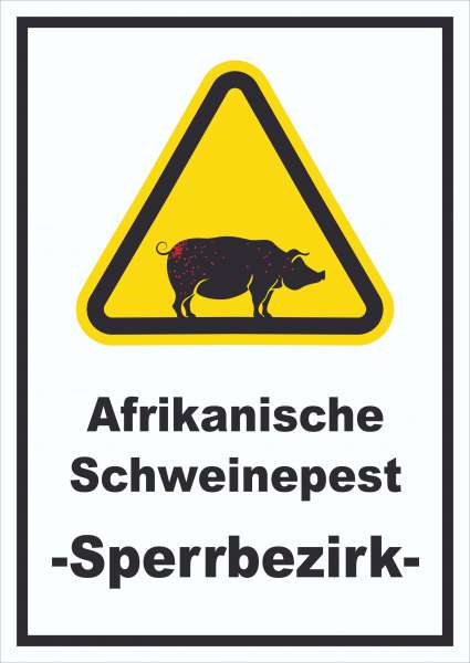 Afrikanische Schweinpest Schild