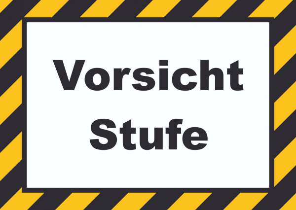 Vorsicht Stufe Schild