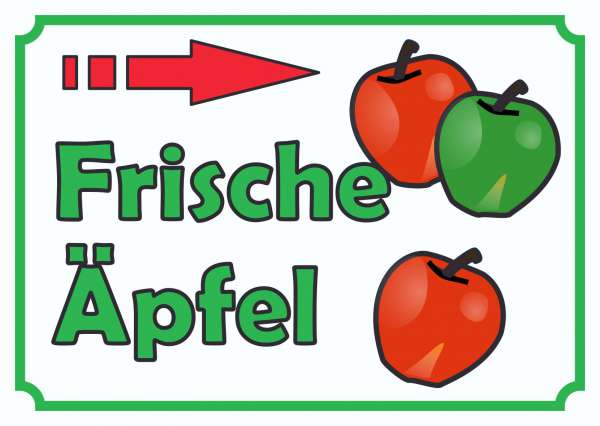 Verkaufsschild Schild Äpfel rechts