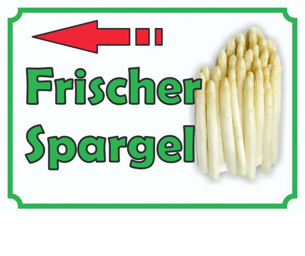 Verkaufsschild Schild Spargel links