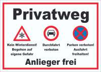 Privatweg KeinWinterdienst Durchfahrt Parken verboten Schild Privatweg KeinWinterdienst Durchfahrt Parken verboten Schild