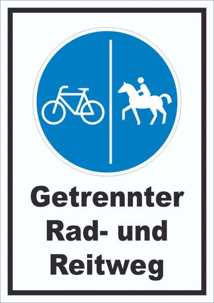 Schild Getrennter Rad- und Reitweg