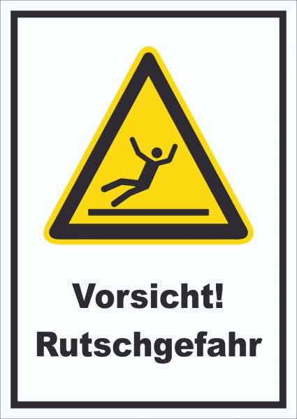 Vorsicht Rutschgefahr Schild