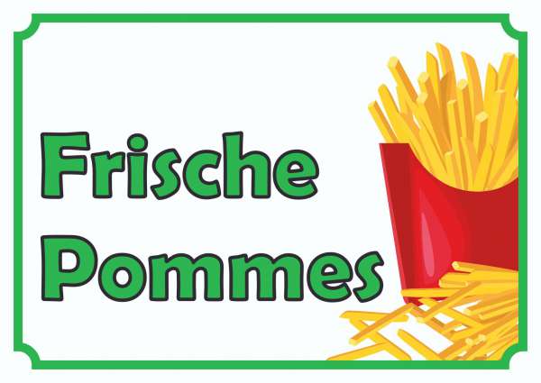 Frische Pommes Frites Schild