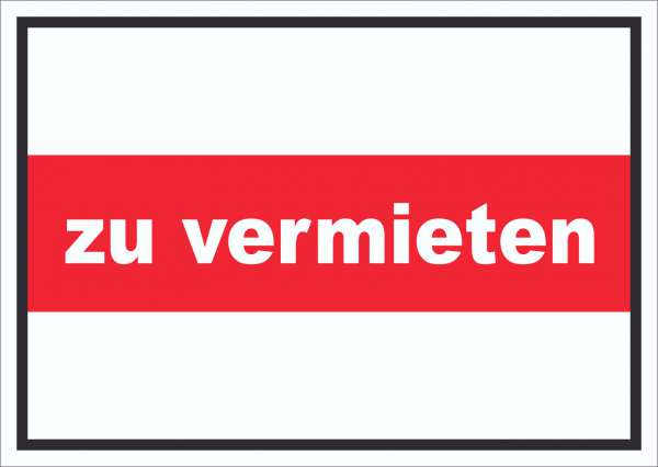 zu vermieten Schild mit Text Verkaufsschild