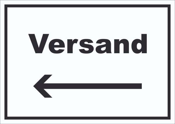 Versand Schild mit Text und Richtungspfeil links Lieferung shipping waagerecht