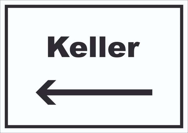 Keller Schild mit Text und Richtungspfeil links waagerecht