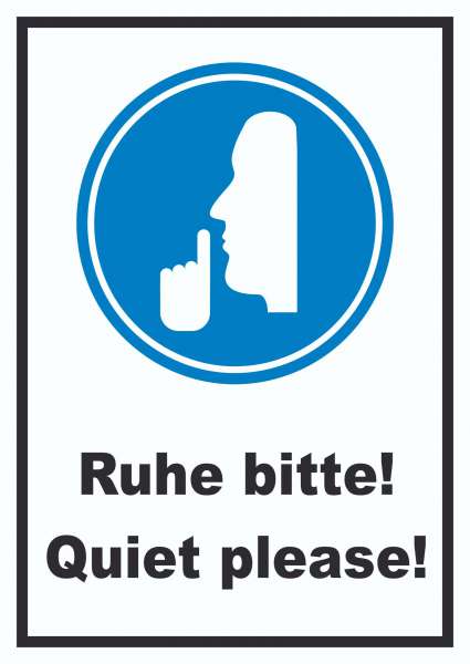 Ruhe bitte Quiet please Schild
