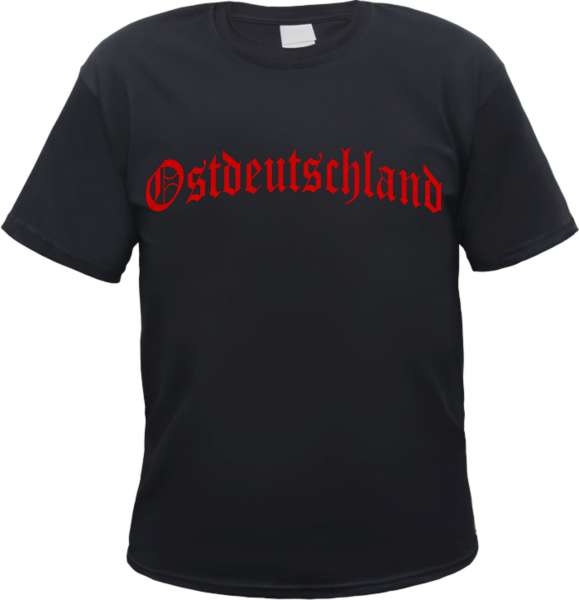 Ostdeutschland T-Shirt - Altdeutsch - Druckfarbe Rot - Tee Shirt